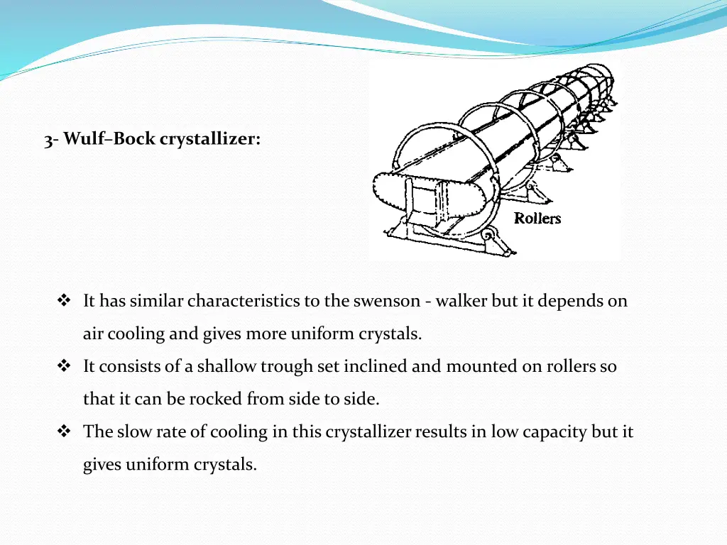 3 wulf bock crystallizer