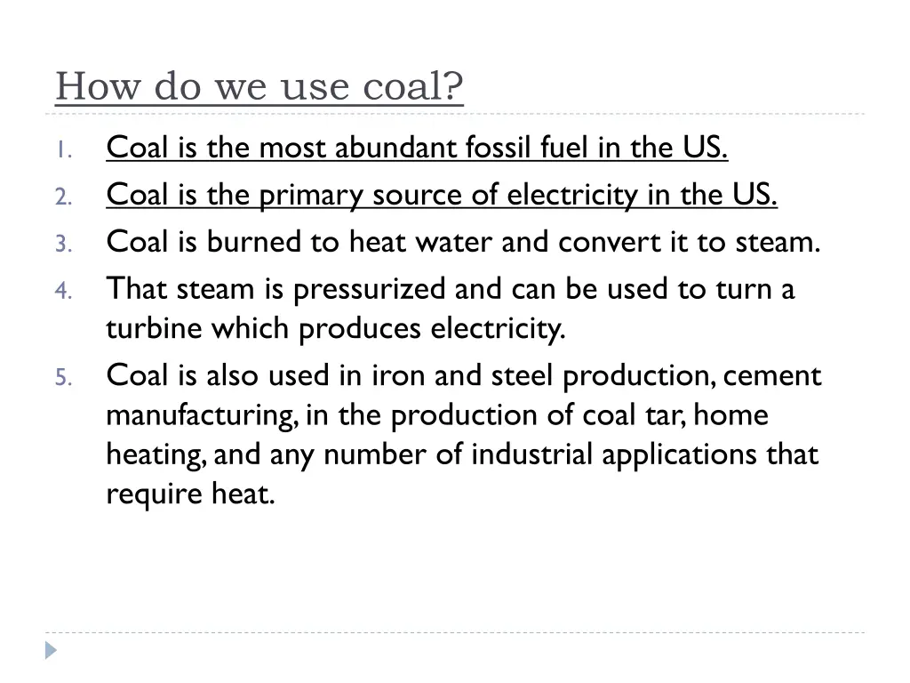 how do we use coal