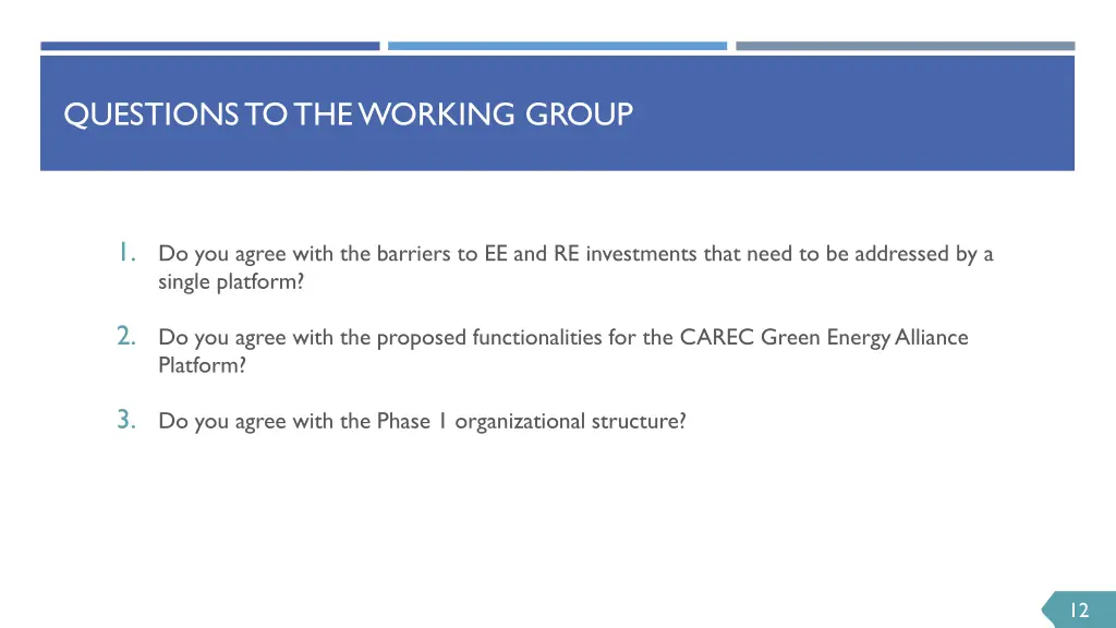 questions to the working group
