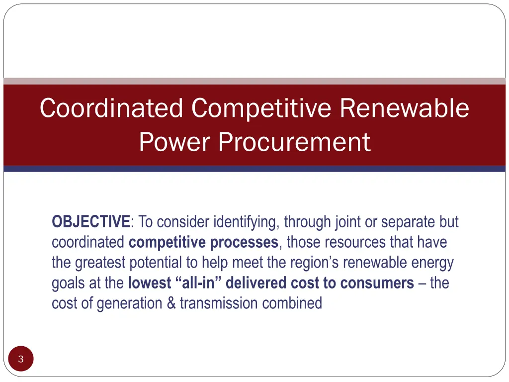 coordinated competitive renewable power