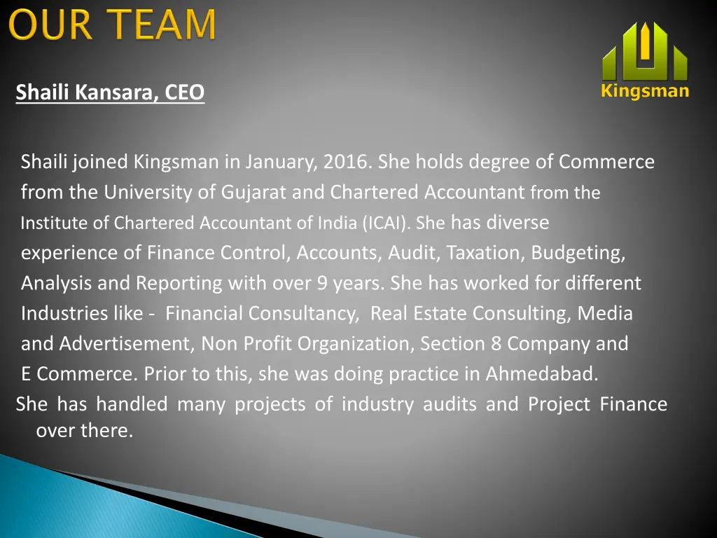 shaili kansara ceo shaili joined kingsman