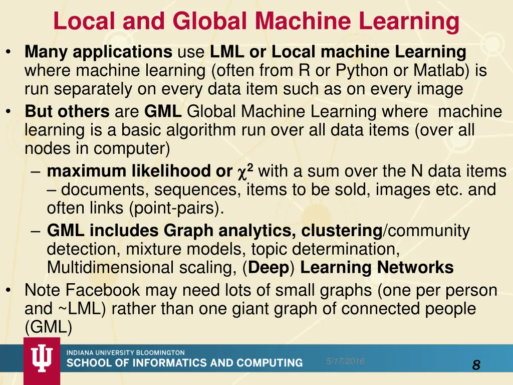 local and global machine learning many