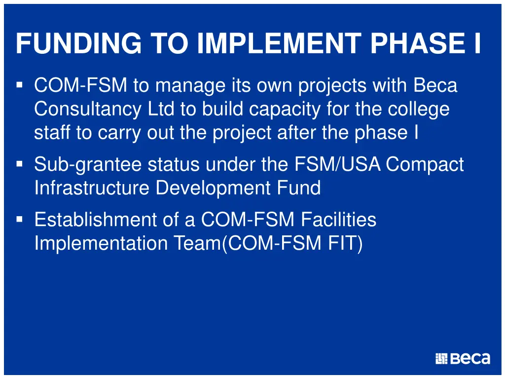 funding to implement phase i