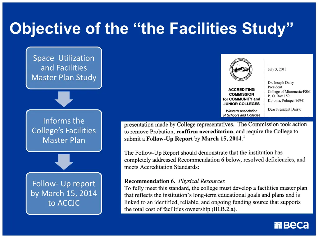 objective of the the facilities study