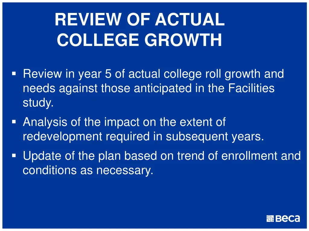 review of actual college growth