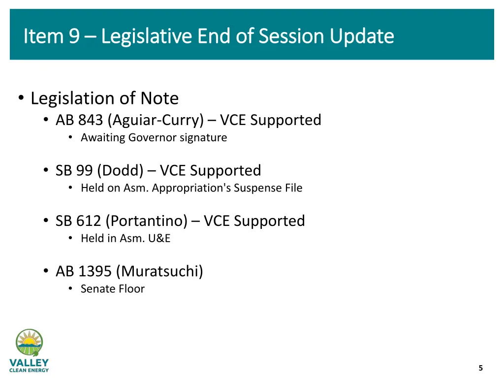 item 9 item 9 legislative end of session update 2