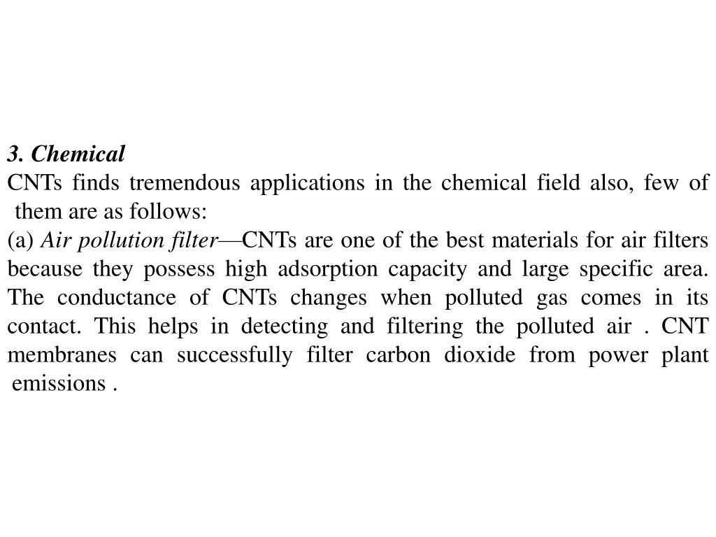 3 chemical cnts finds tremendous applications