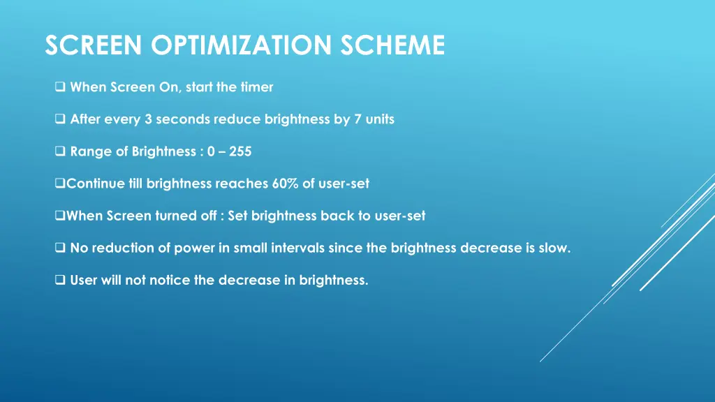 screen optimization scheme