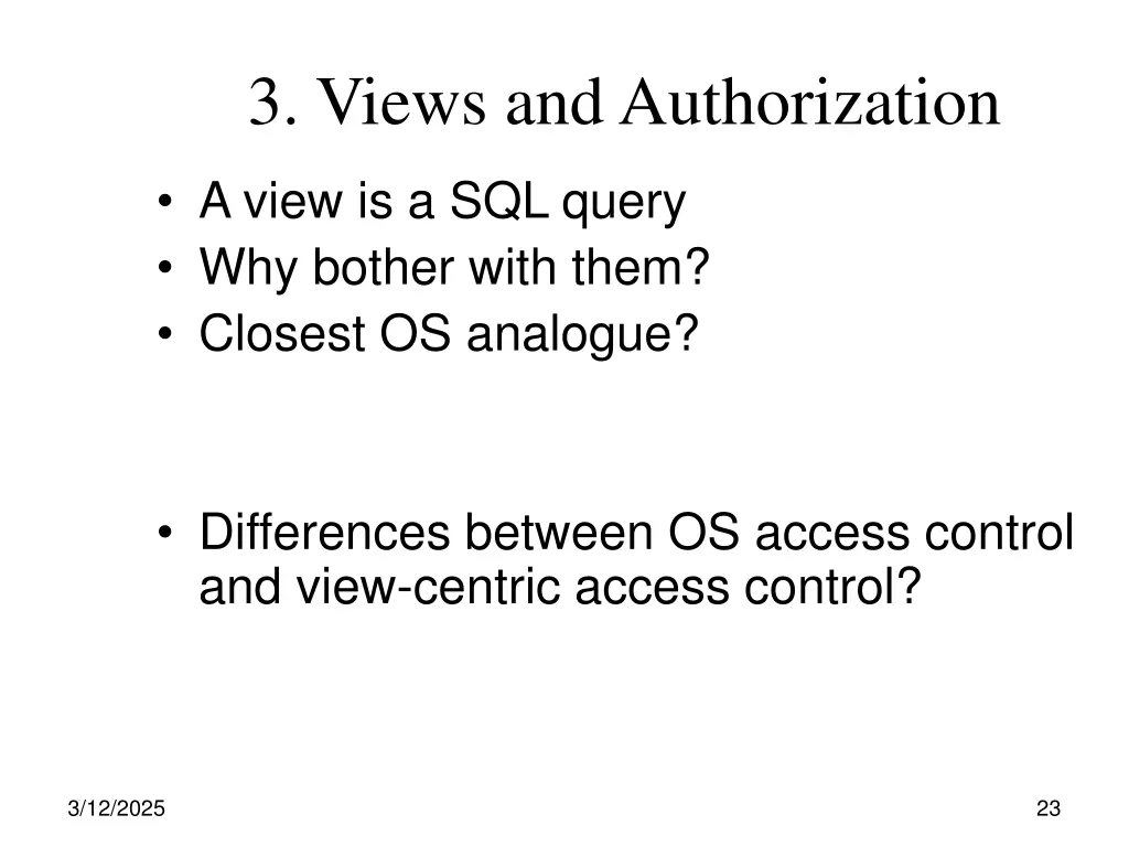3 views and authorization