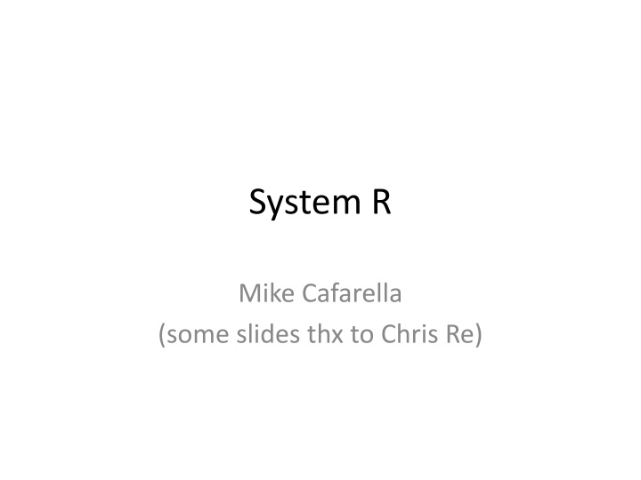 system r