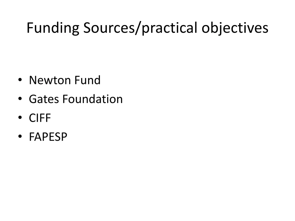 funding sources practical objectives