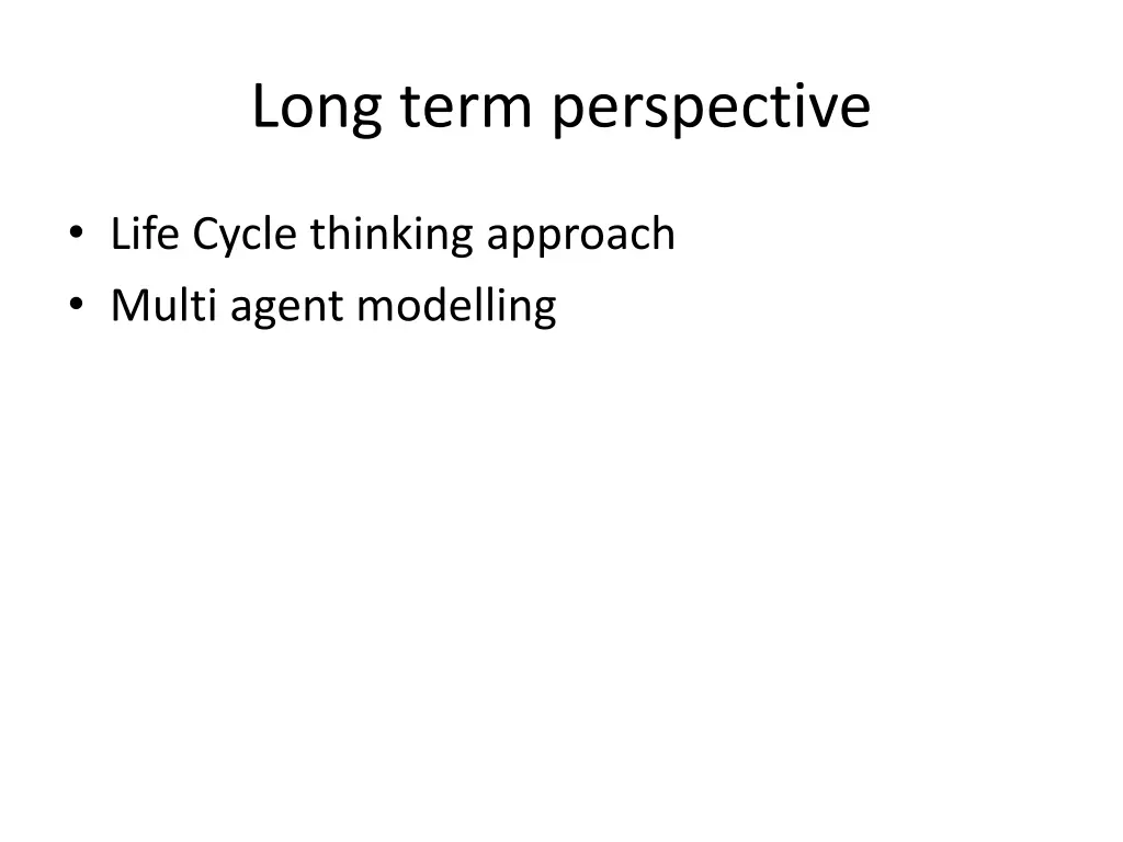 long term perspective
