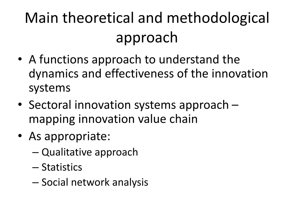 main theoretical and methodological approach