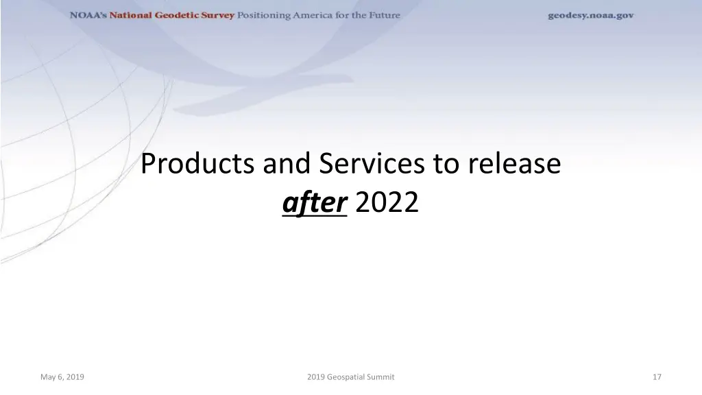 products and services to release after 2022