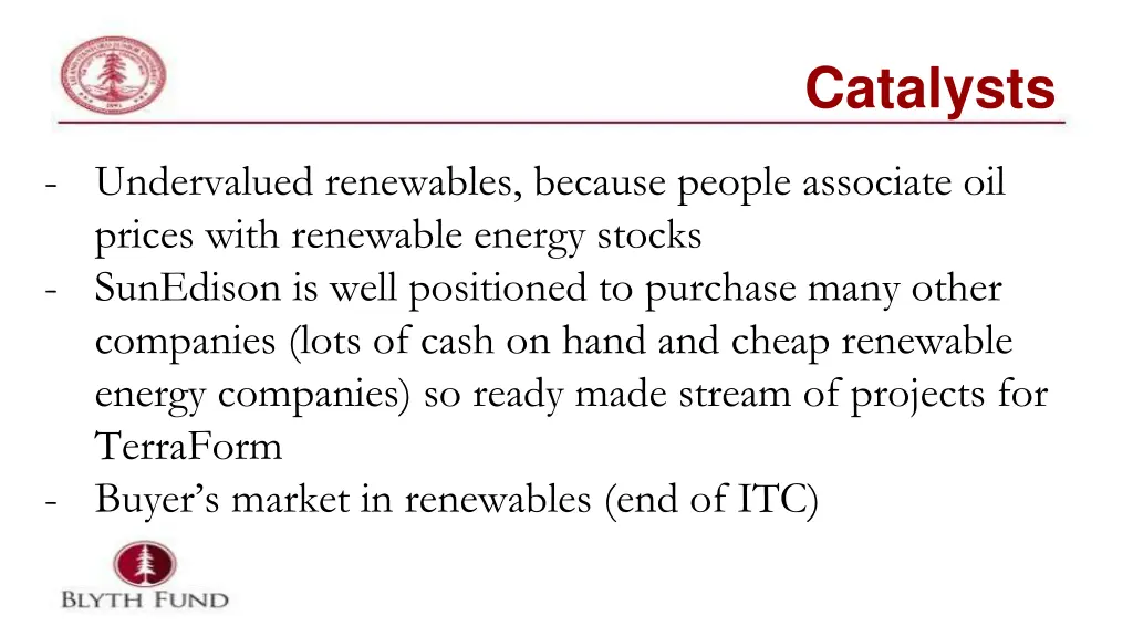catalysts