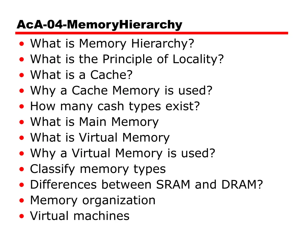 aca 04 memoryhierarchy what is memory hierarchy