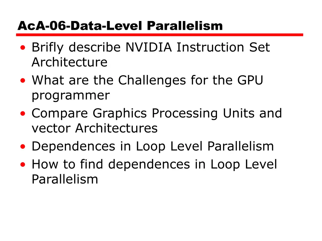 aca 06 data level parallelism brifly describe