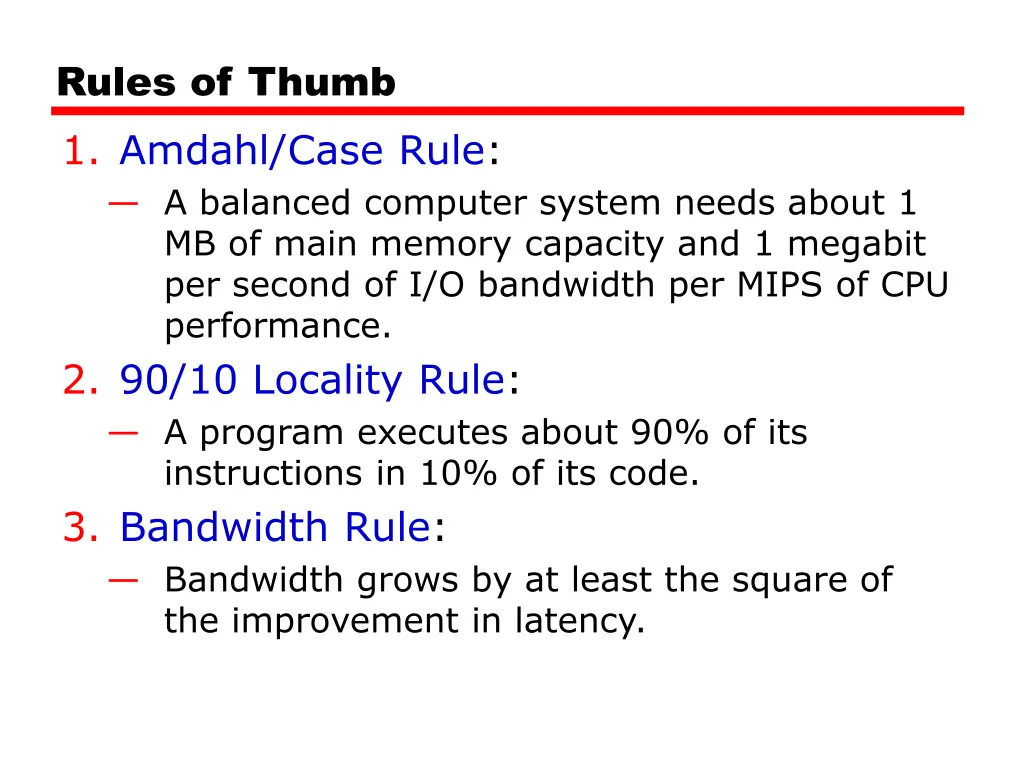 rules of thumb 1 amdahl case rule a balanced