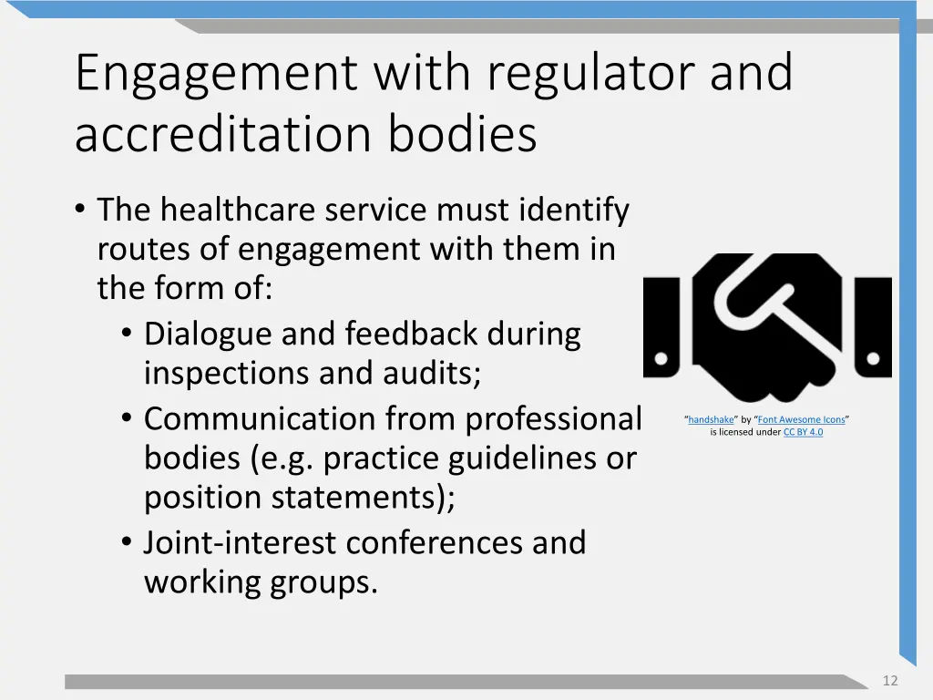 engagement with regulator and accreditation bodies 1