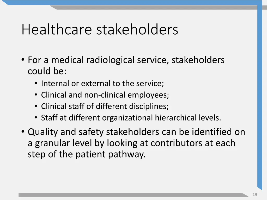 healthcare stakeholders