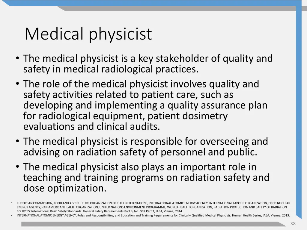 medical physicist