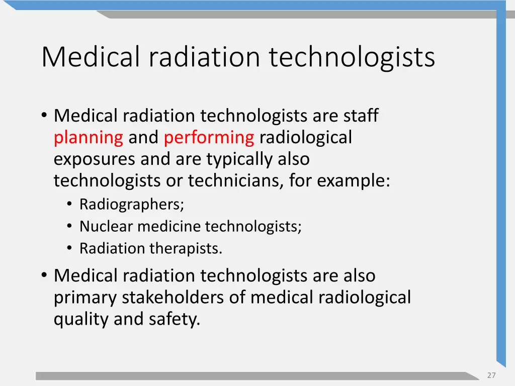 medical radiation technologists