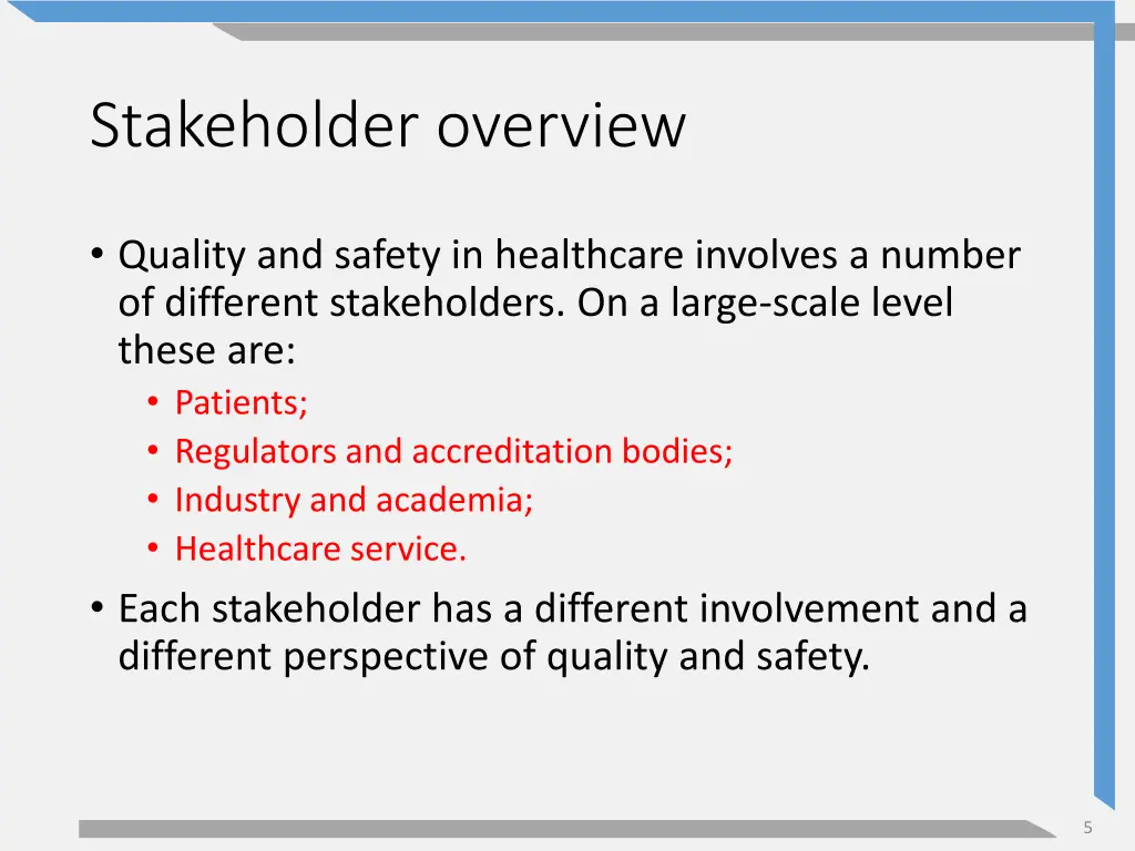 stakeholder overview
