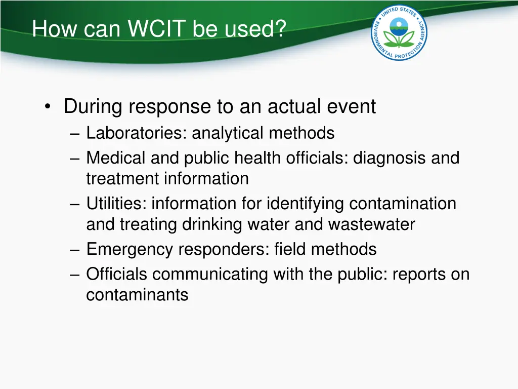 how can wcit be used 1