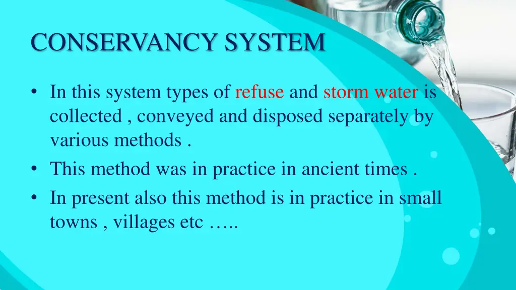 conservancy system