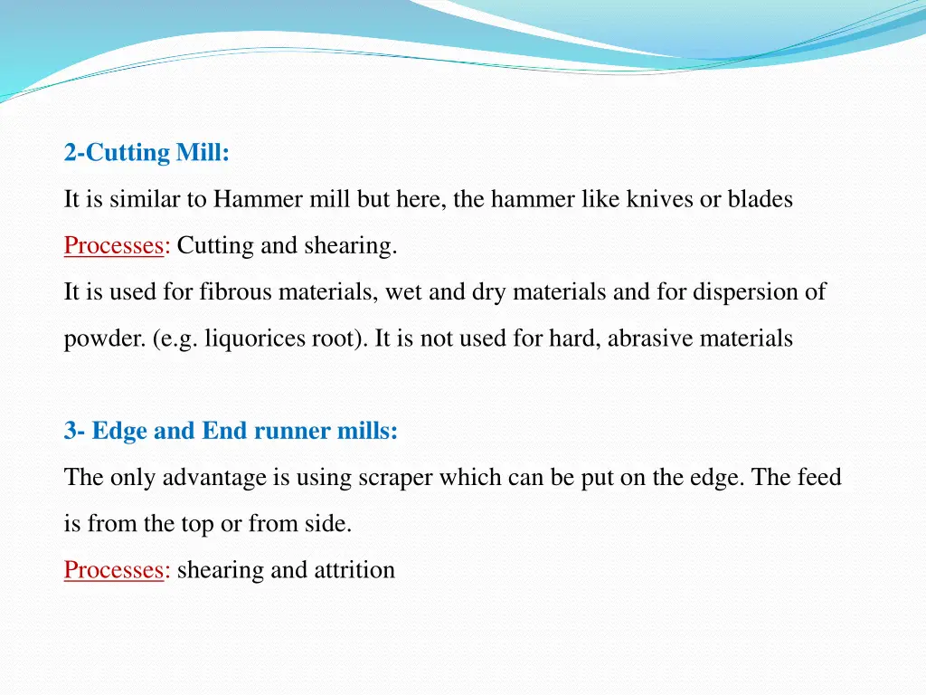 2 cutting mill