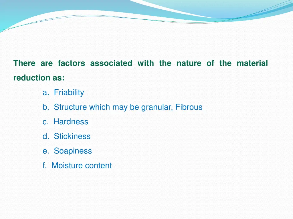 there are factors associated with the nature
