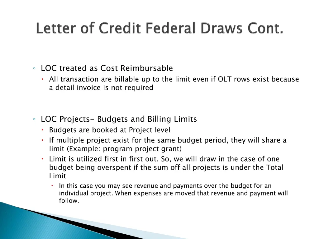 loc treated as cost reimbursable all transaction