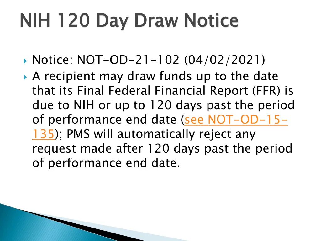 nih 120 day draw notice