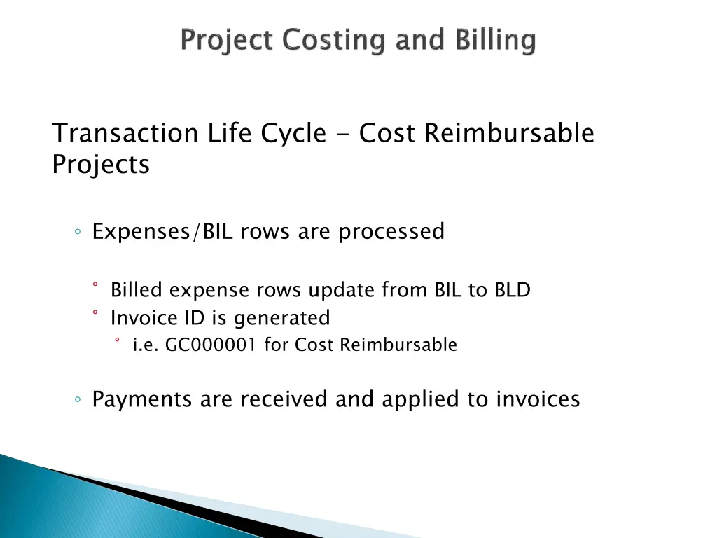 transaction life cycle cost reimbursable projects 1
