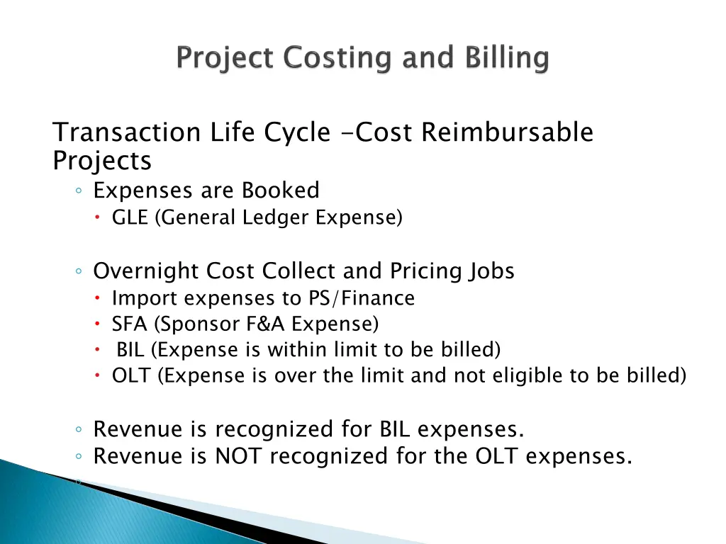 transaction life cycle cost reimbursable projects