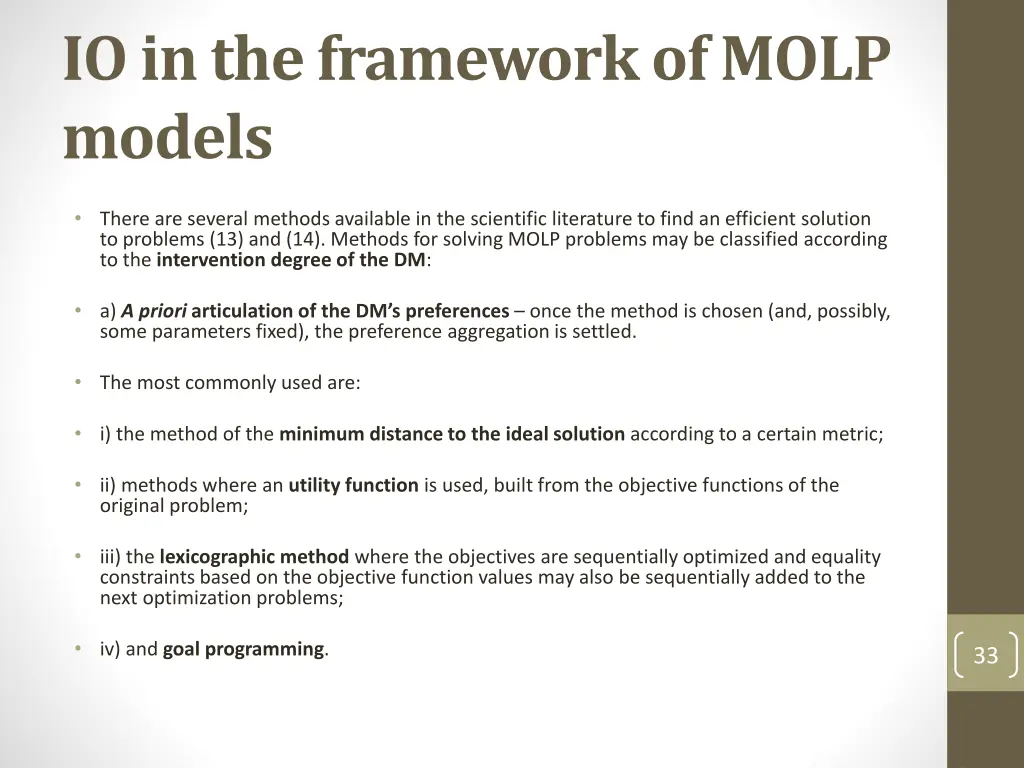 io in the framework of molp models 1