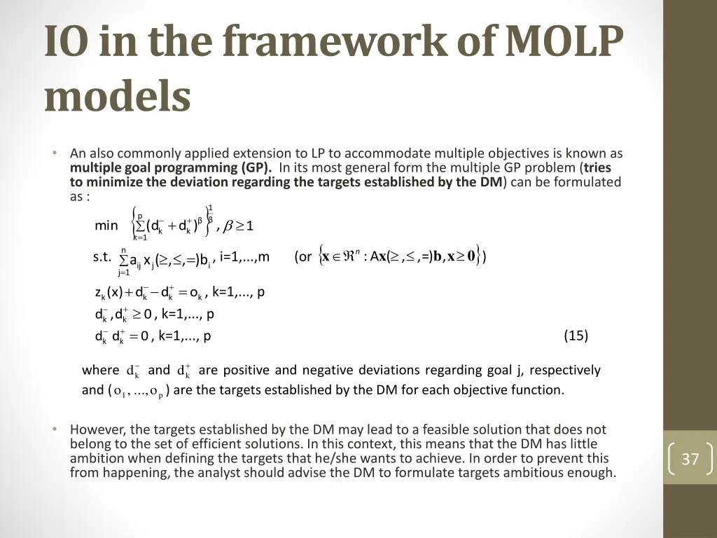 io in the framework of molp models 5