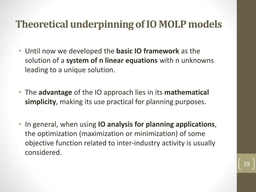 theoretical underpinning of io molp models