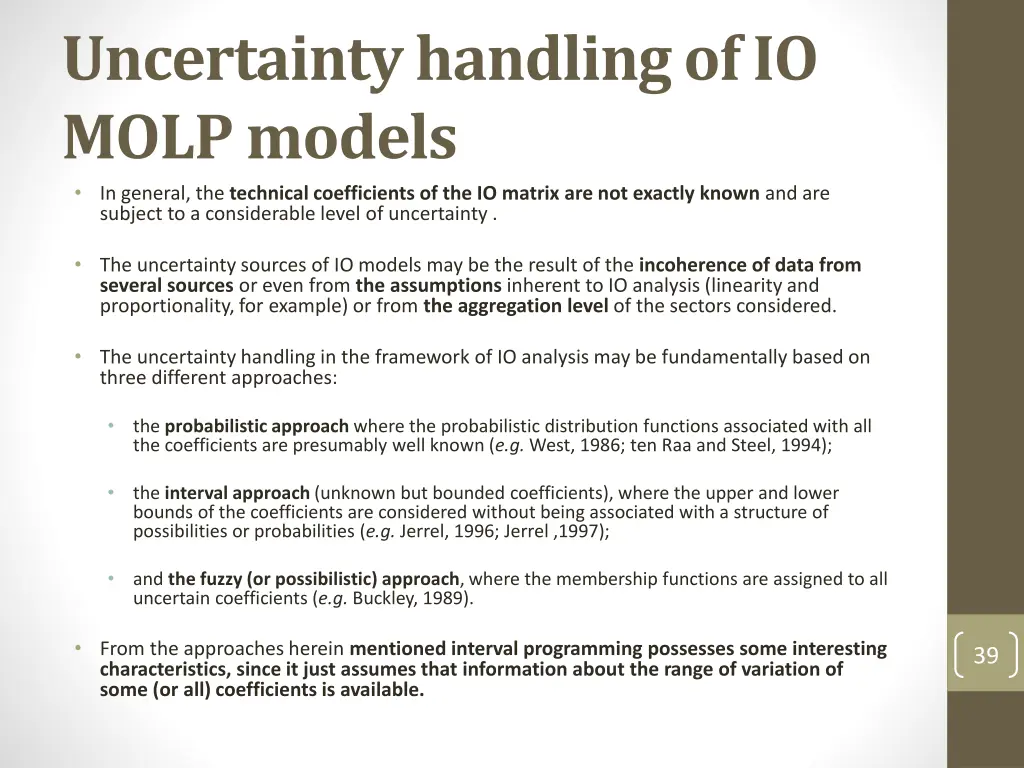 uncertainty handling of io molp models in general