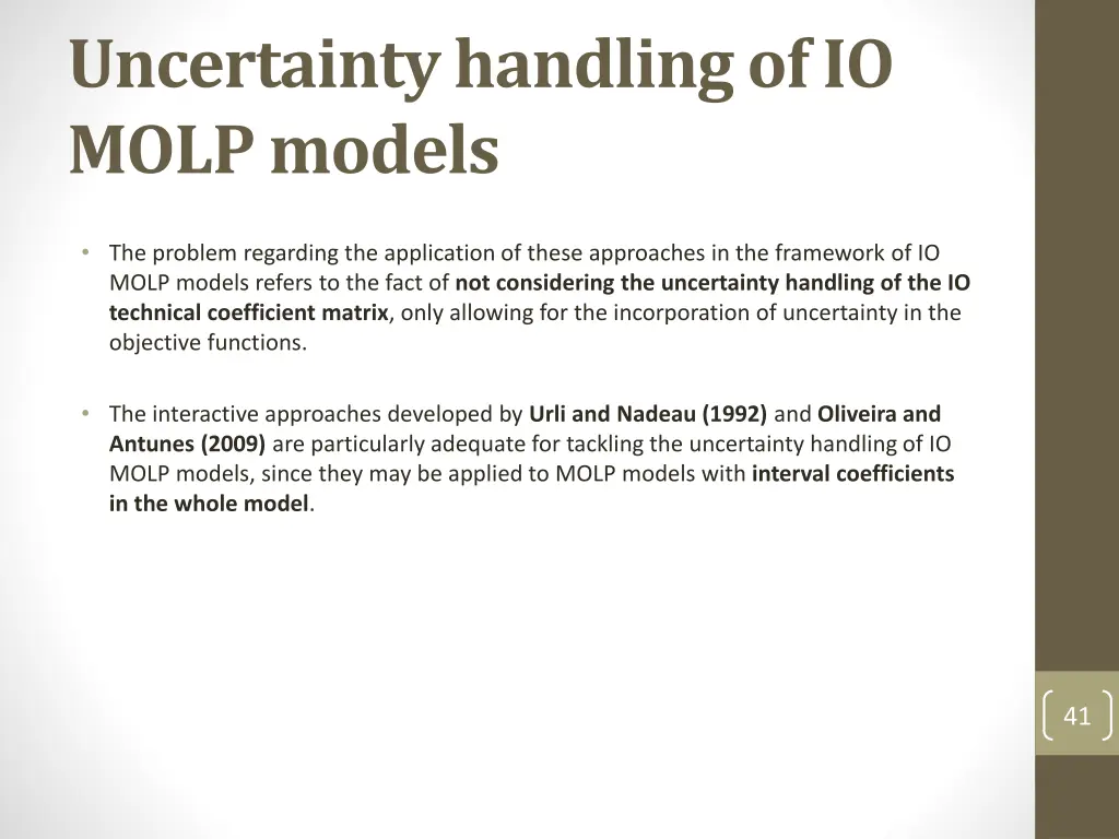 uncertainty handling of io molp models