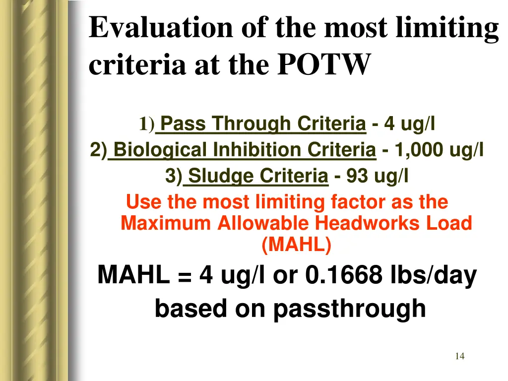 evaluation of the most limiting criteria