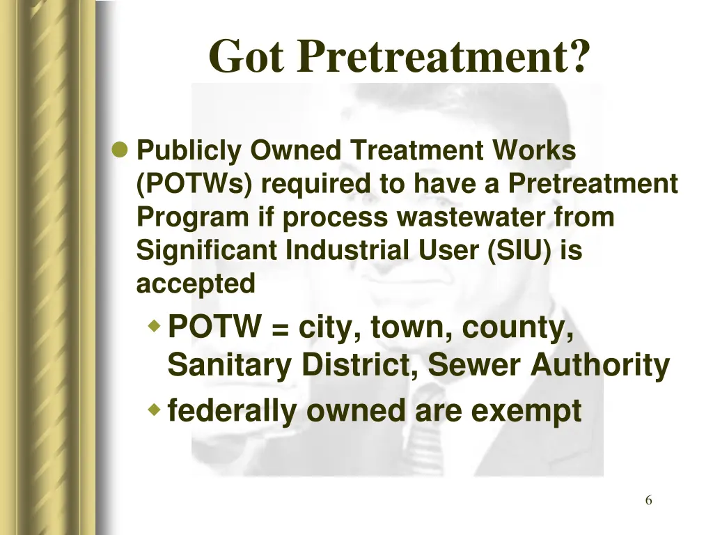 got pretreatment