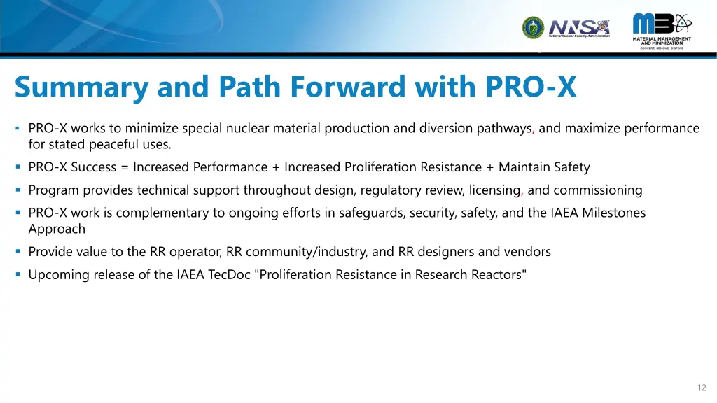 summary and path forward with pro x