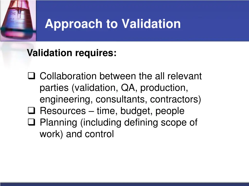 approach to validation