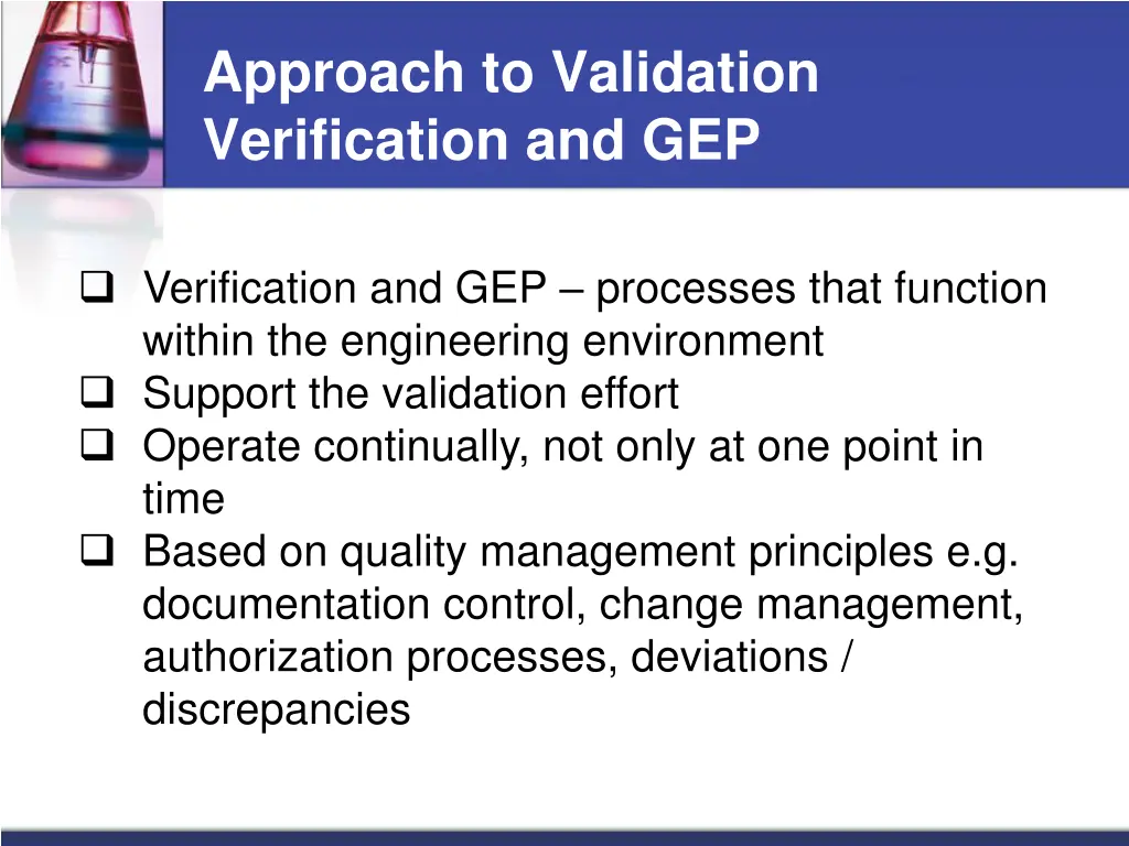 approach to validation verification and gep