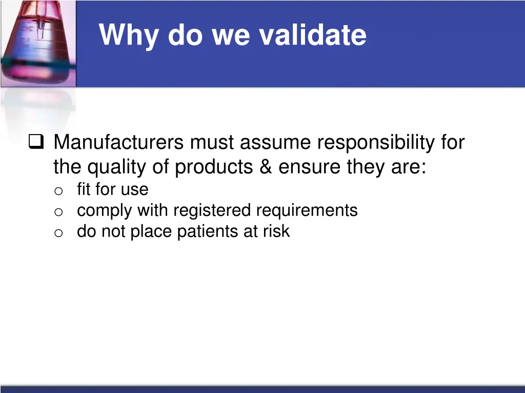 why do we validate