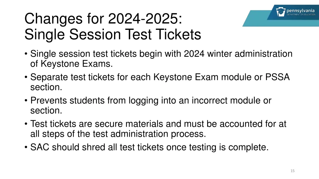 changes for 2024 2025 single session test tickets