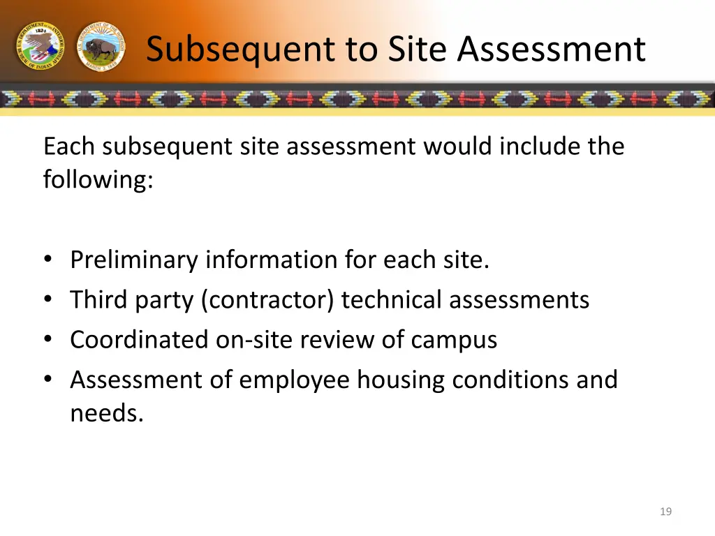 subsequent to site assessment