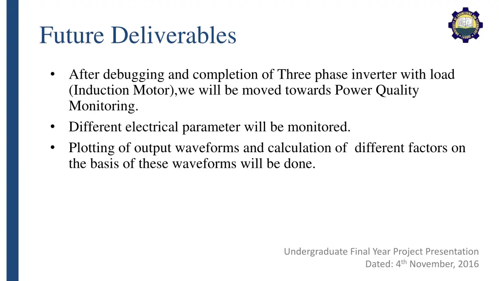 future deliverables
