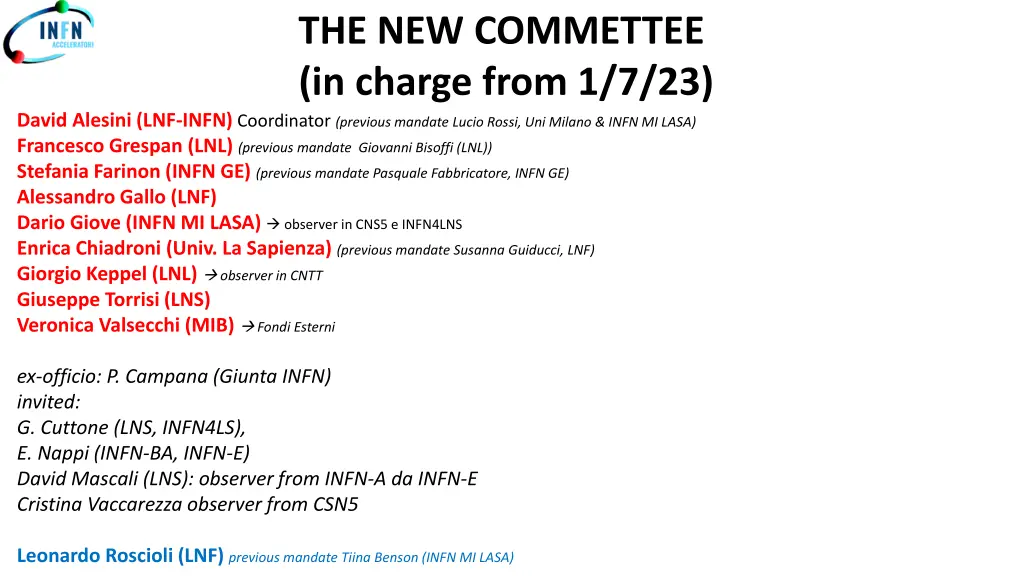 the new commettee in charge from 1 7 23